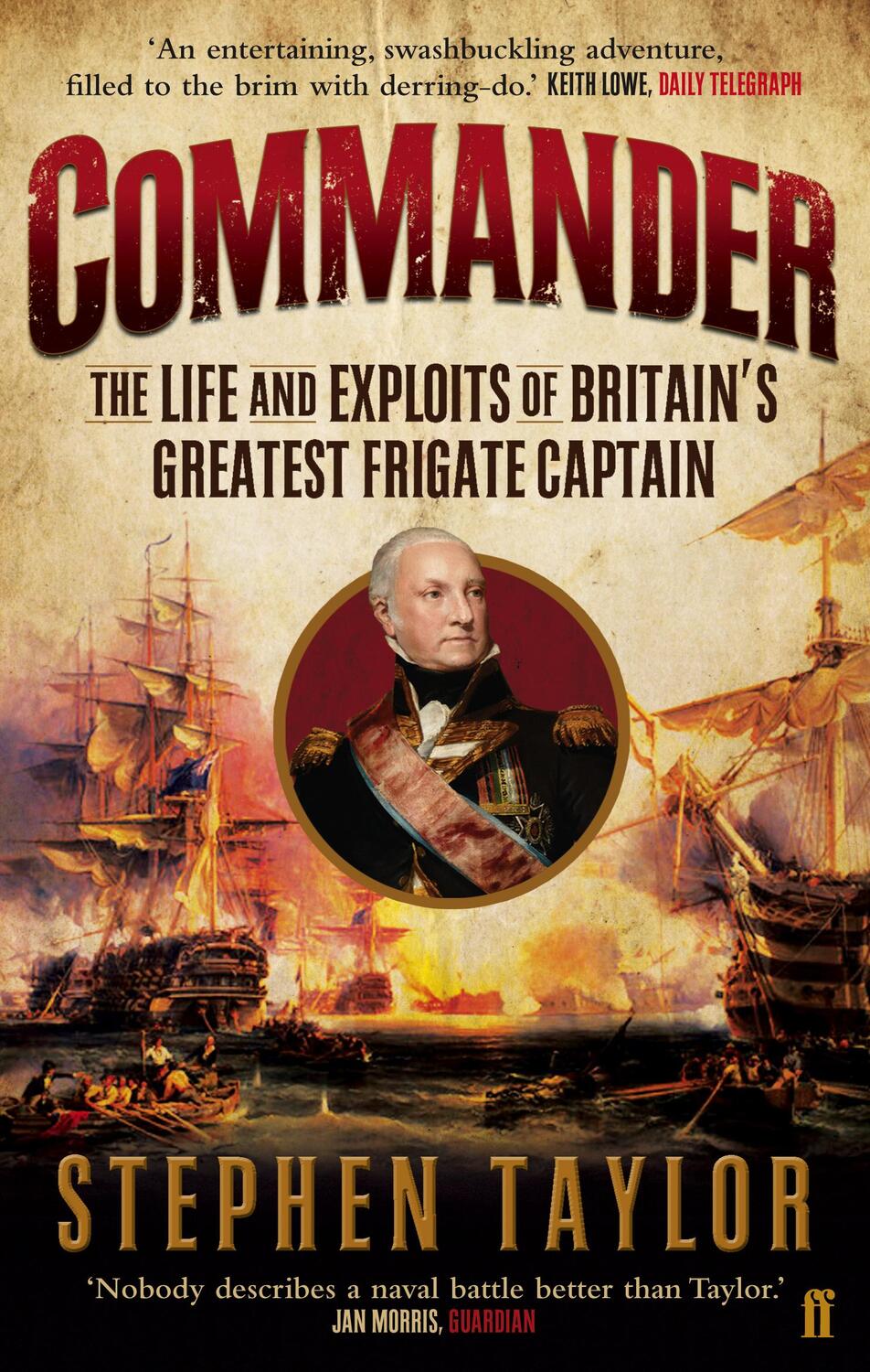 Cover: 9780571277124 | Commander | Stephen Taylor | Taschenbuch | Englisch | 2013