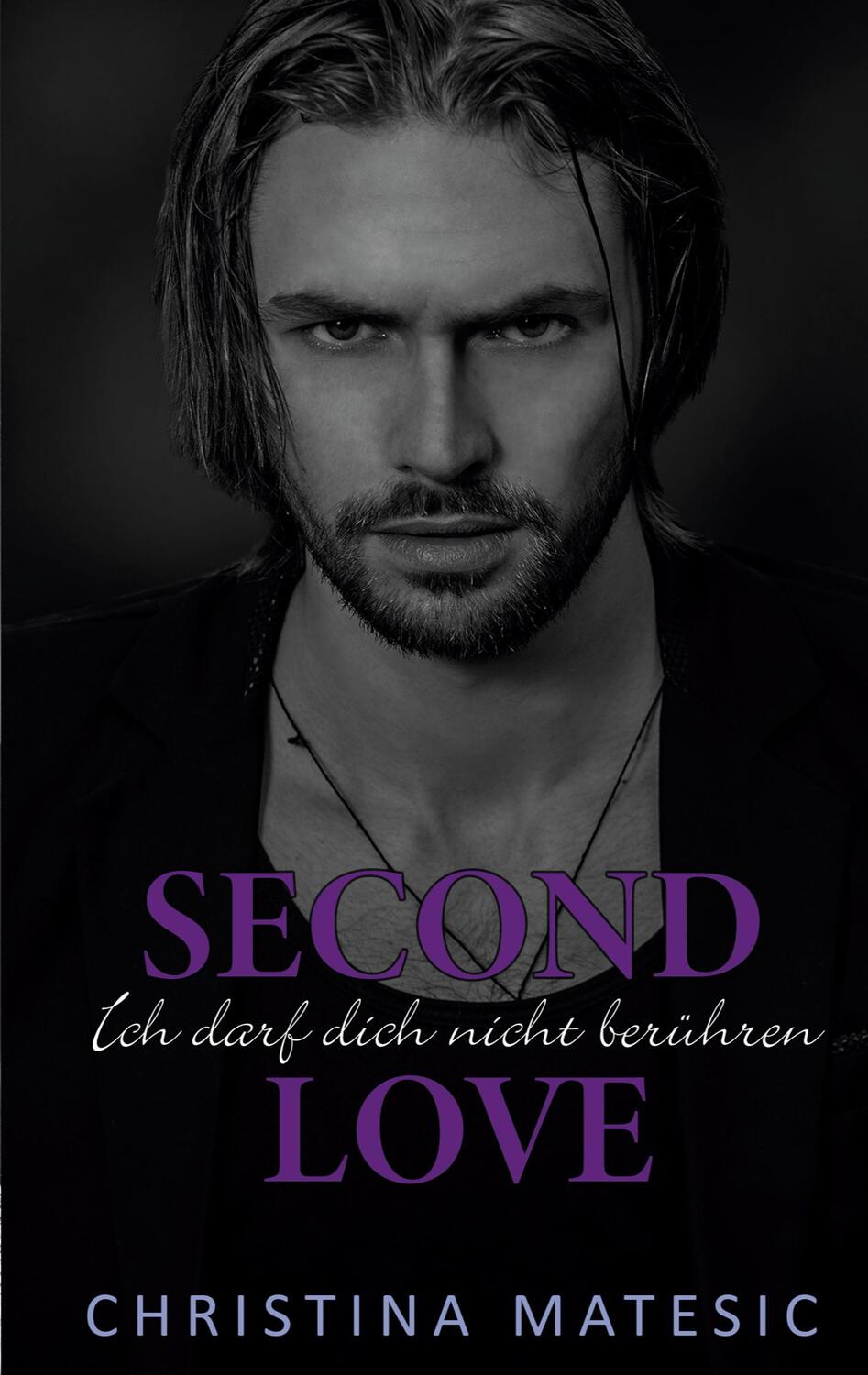 Cover: 9783751936651 | Second Love - Ich darf dich nicht berühren | Aidan & Liv 1 | Matesic