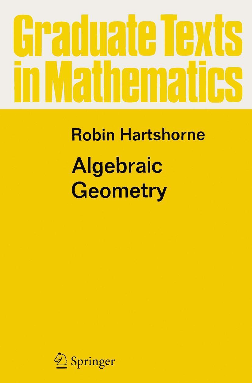 Cover: 9780387902449 | Algebraic Geometry | Robin Hartshorne | Buch | xvi | Englisch | 1997