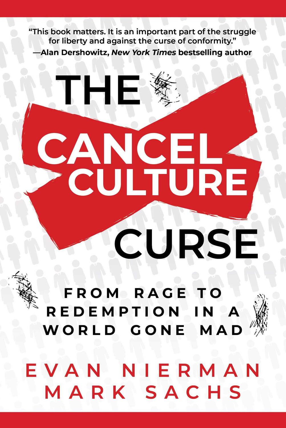 Cover: 9781510777194 | The Cancel Culture Curse | From Rage to Redemption in a World Gone Mad