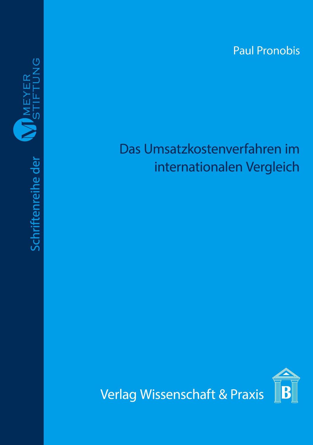 Cover: 9783896734259 | Das Umsatzkostenverfahren im internationalen Vergleich. | Pronobis