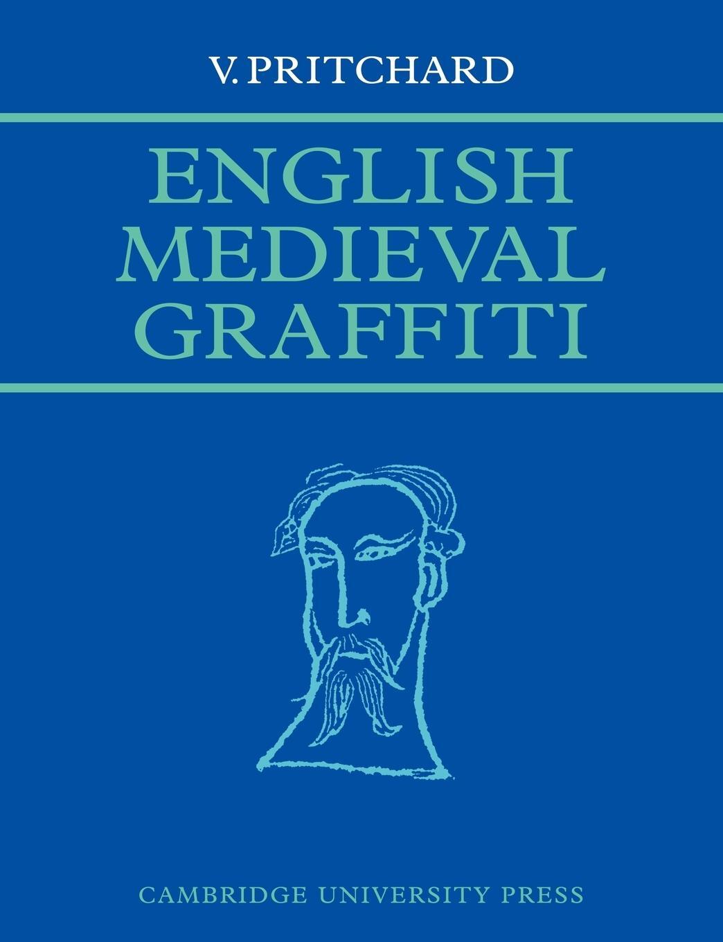 Cover: 9780521089814 | English Medieval Graffiti | V. Pritchard | Taschenbuch | Paperback