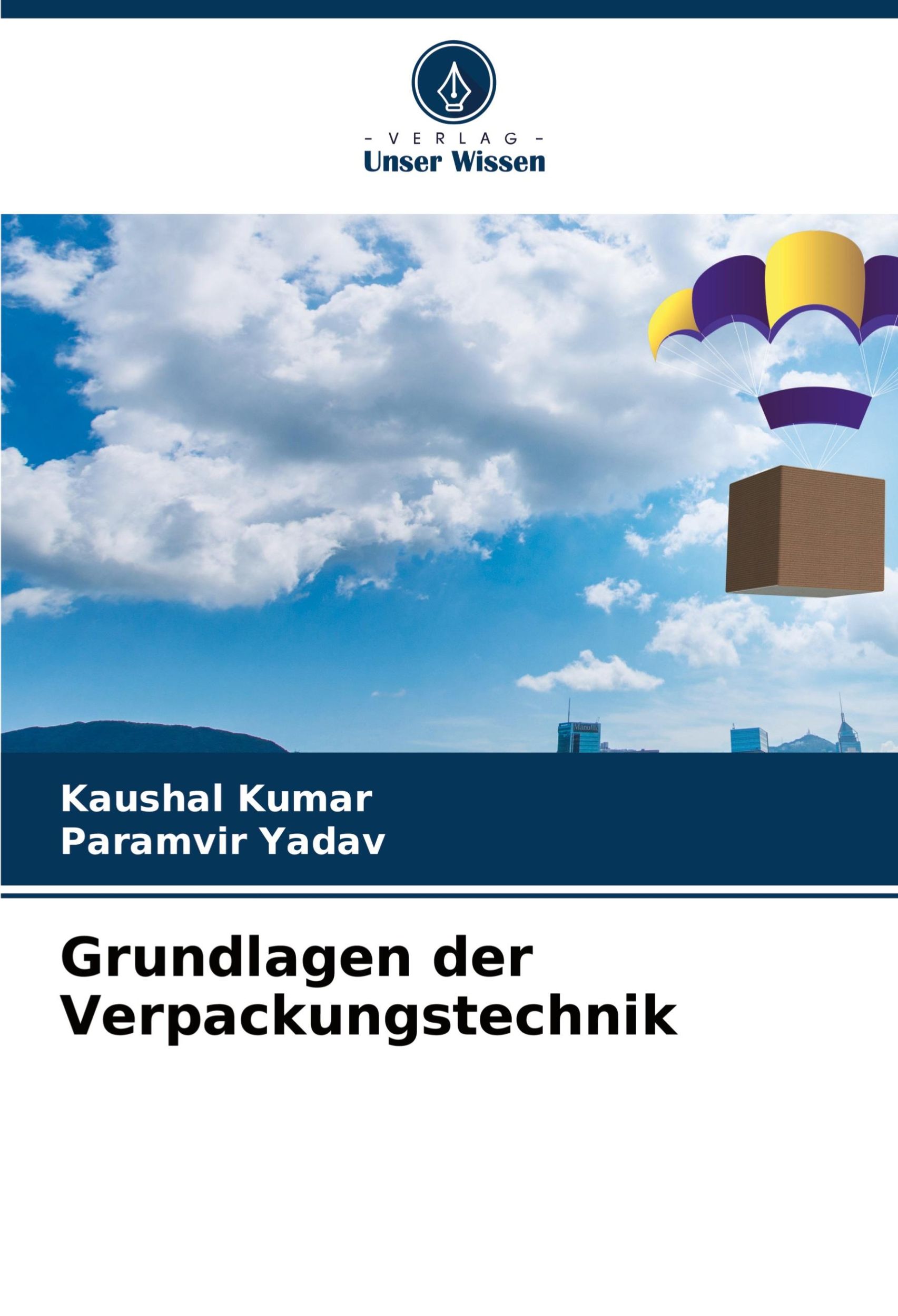 Cover: 9786207885763 | Grundlagen der Verpackungstechnik | Kaushal Kumar (u. a.) | Buch