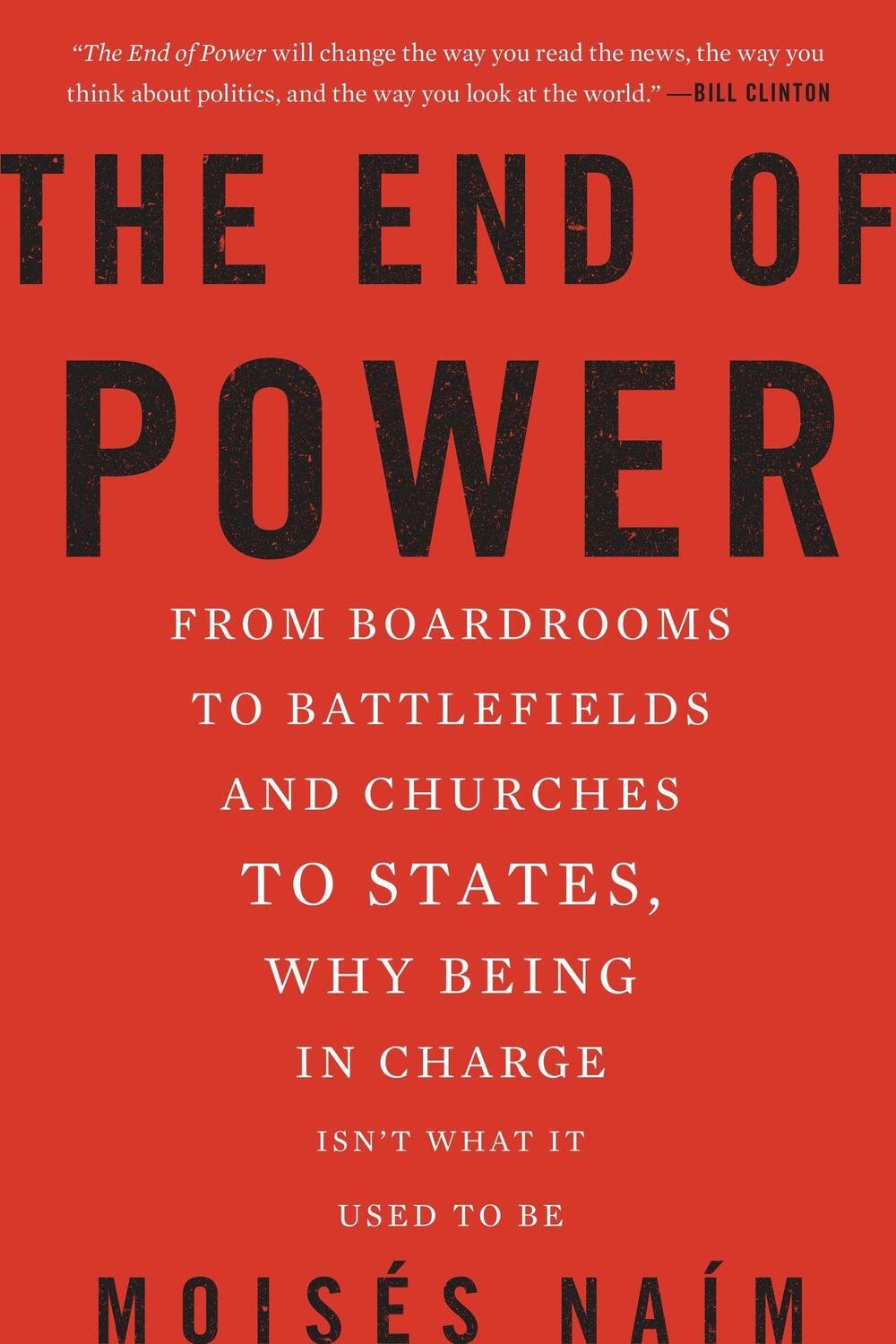 Cover: 9780465065691 | The End of Power | Moises Naim | Taschenbuch | 306 S. | Englisch