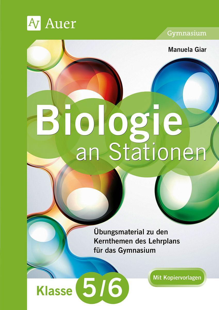 Cover: 9783403076186 | Biologie an Stationen 5-6 Gymnasium | Manuela Giar | Broschüre | 2015