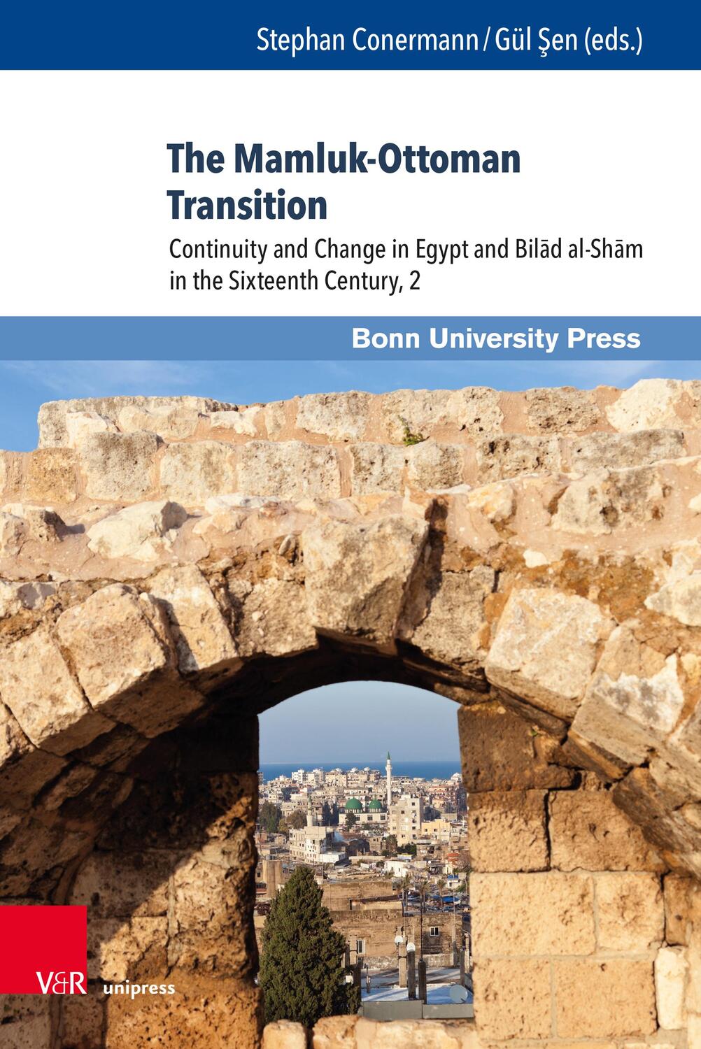 Cover: 9783847111528 | The Mamluk-Ottoman Transition | Stephan Conermann (u. a.) | Buch