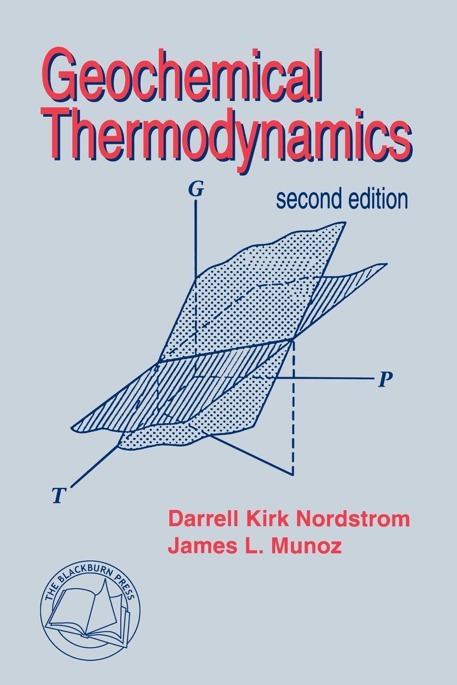 Cover: 9781932846096 | Geochemical Thermodynamics | Darrell Kirk Nordstrom | Taschenbuch