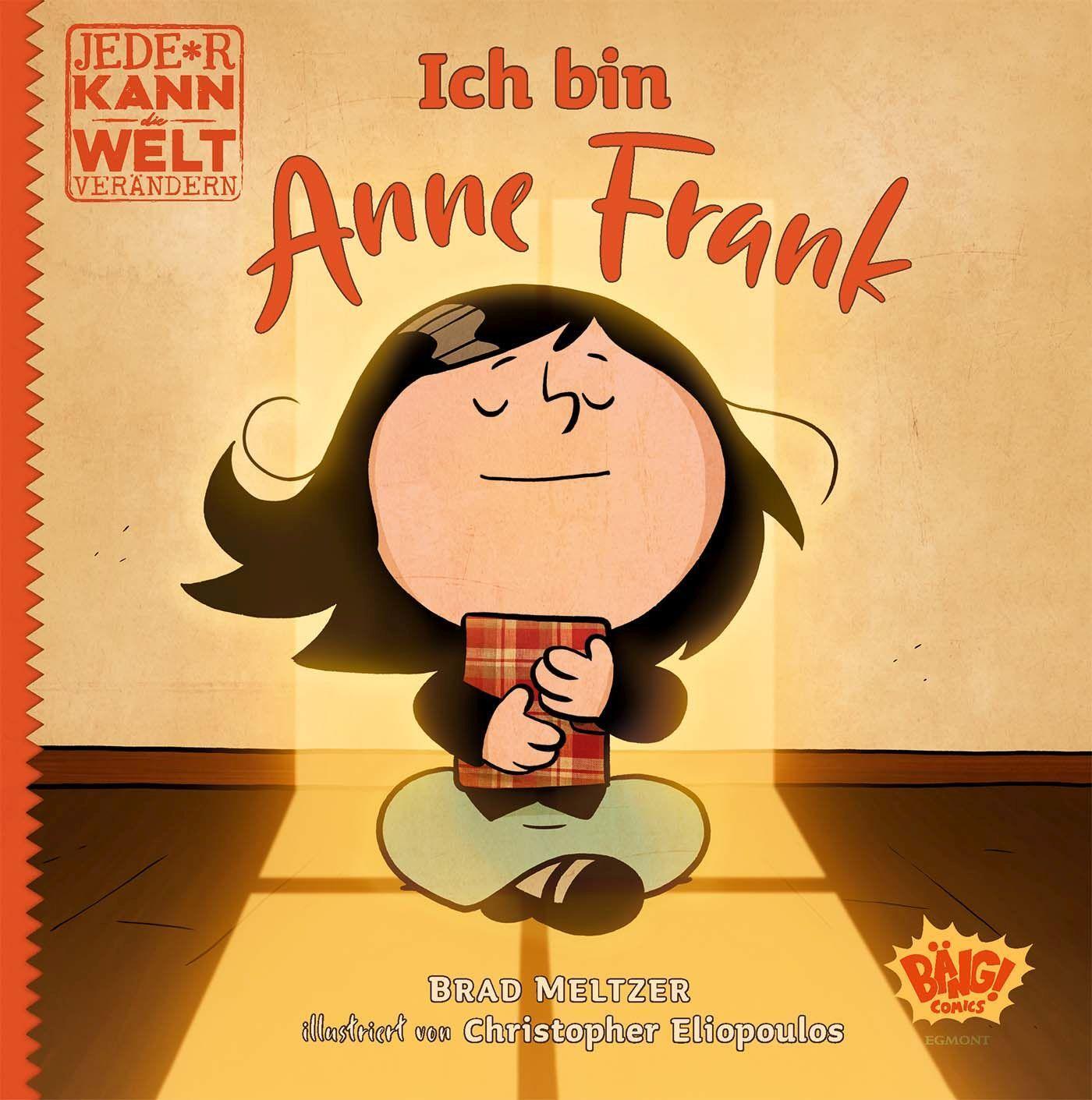 Cover: 9783770407071 | Jede*r kann die Welt verändern! - Ich bin Anne Frank | Meltzer (u. a.)