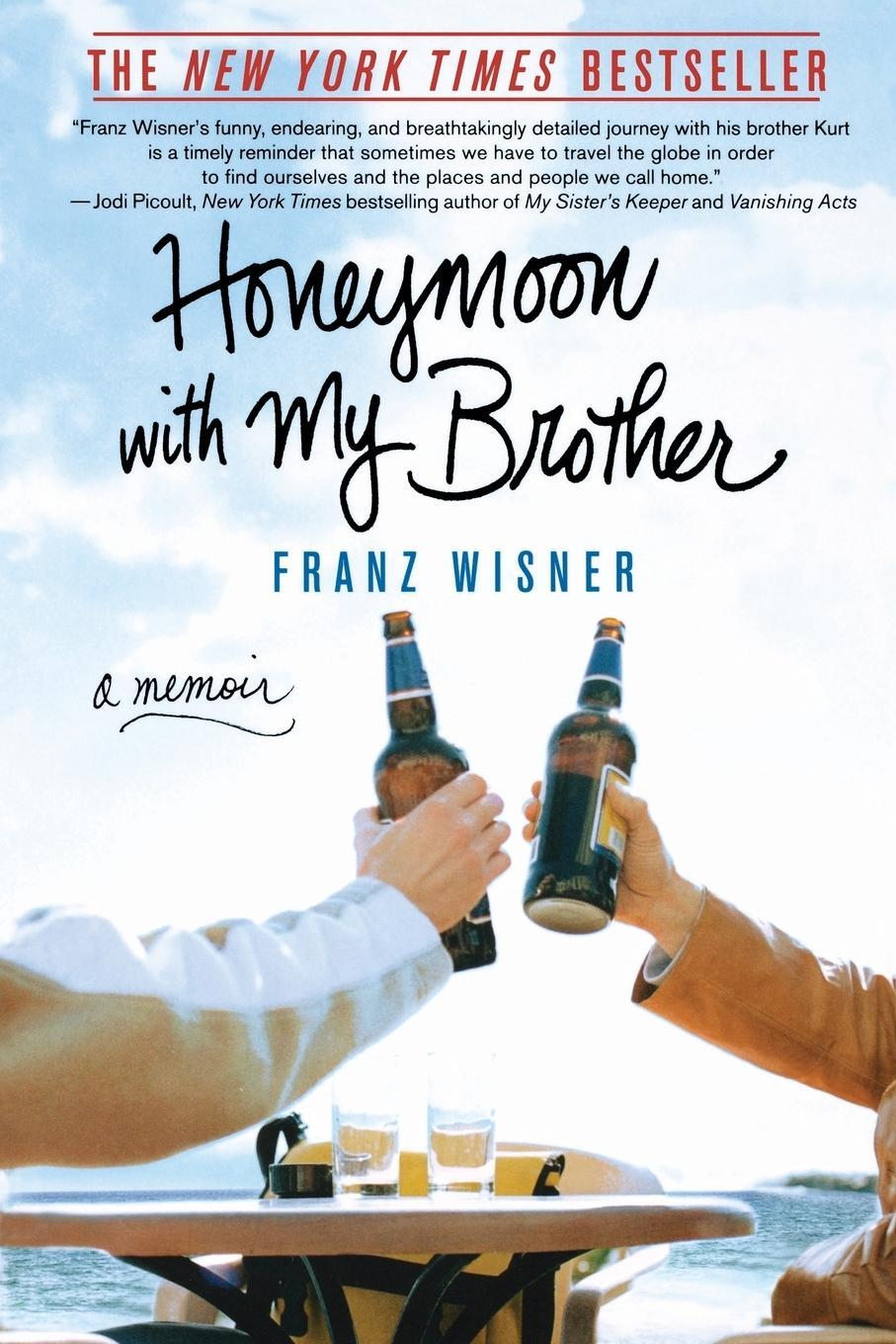 Cover: 9780312340841 | Honeymoon with My Brother | A Memoir | Franz Wisner | Taschenbuch