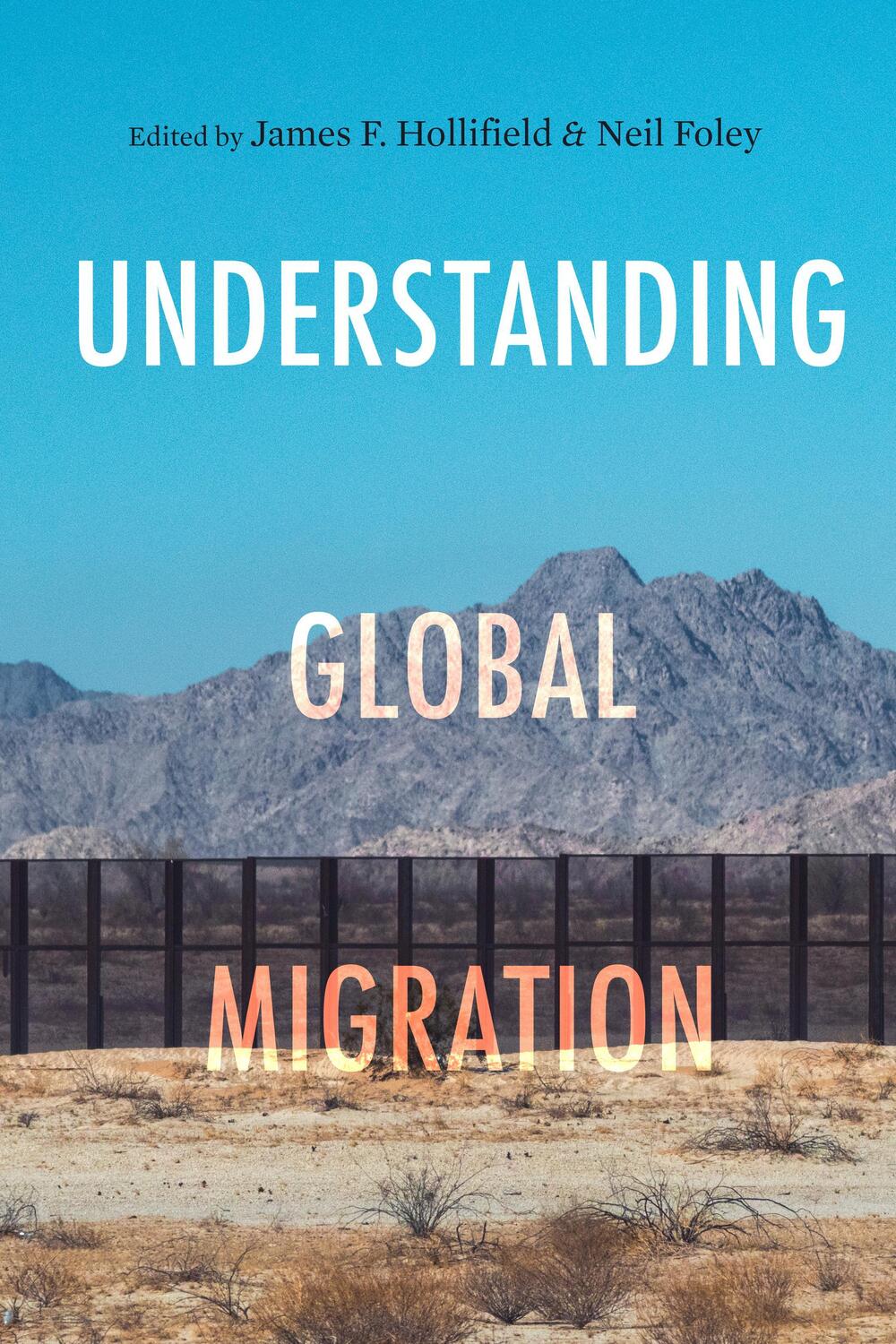 Cover: 9781503629578 | Understanding Global Migration | James F Hollifield (u. a.) | Buch