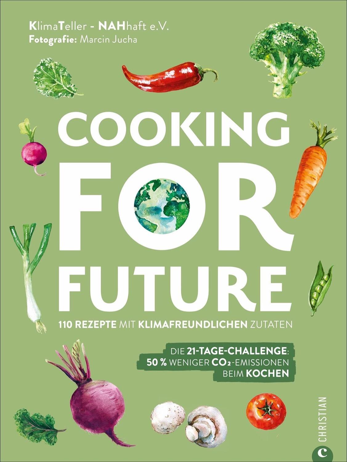 Cover: 9783959615006 | Cooking for Future | KlimaTeller | Buch | 183 S. | Deutsch | 2021