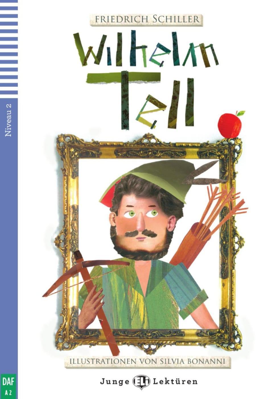 Cover: 9783125150423 | Wilhelm Tell | Friedrich Schiller | Taschenbuch | Junge ELI Lektüren