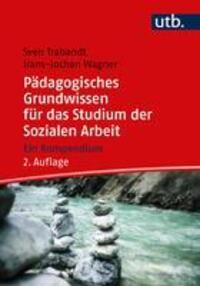 Cover: 9783825259808 | Pädagogisches Grundwissen für das Studium der Sozialen Arbeit | Buch