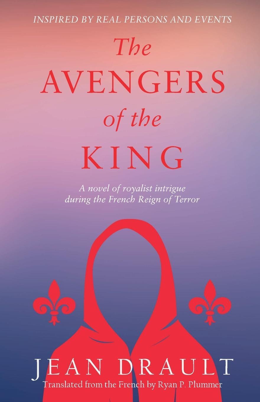 Cover: 9781732873421 | The Avengers of the King | Jean Drault | Taschenbuch | Paperback