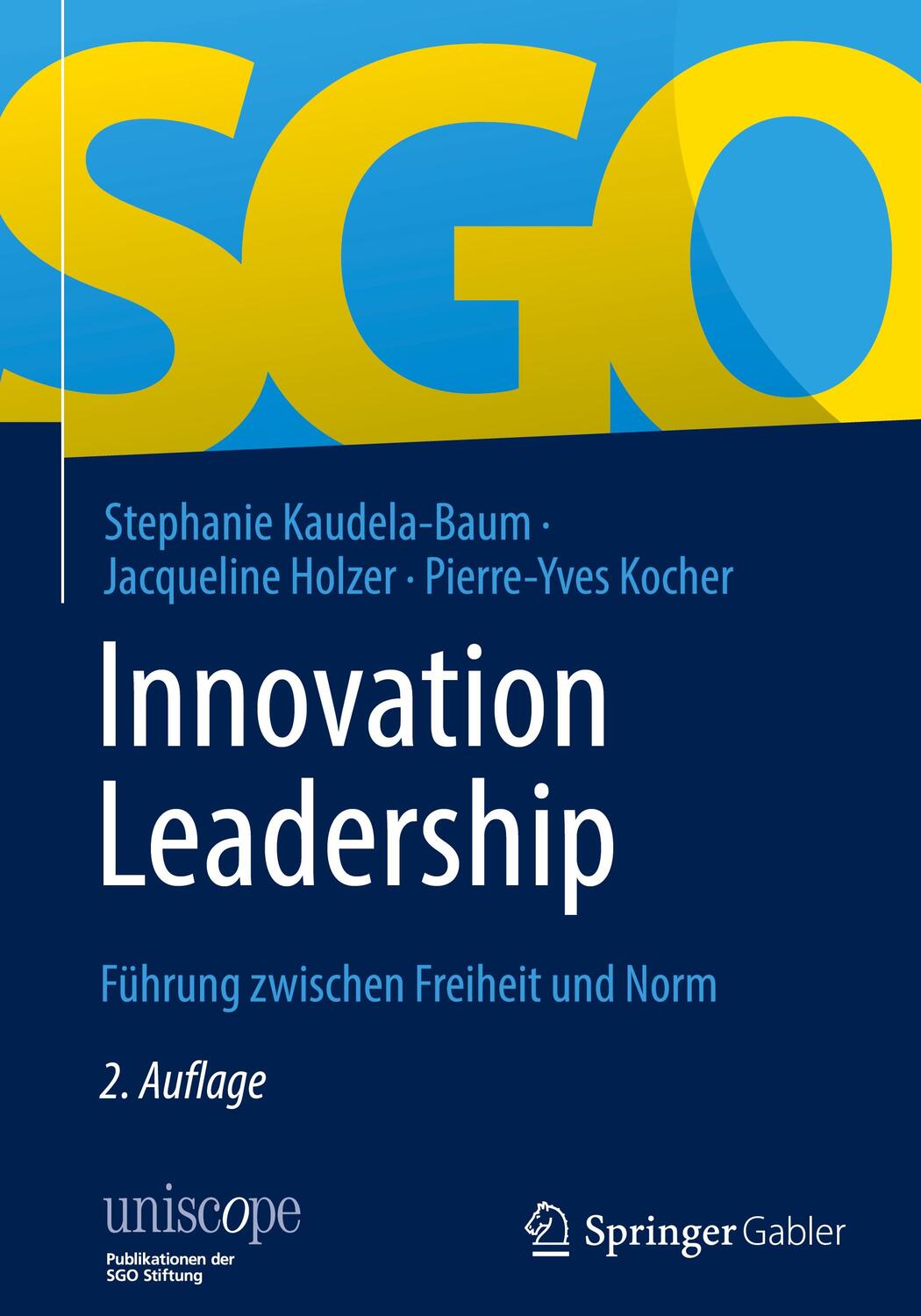 Cover: 9783658412821 | Innovation Leadership | Führung zwischen Freiheit und Norm | Buch