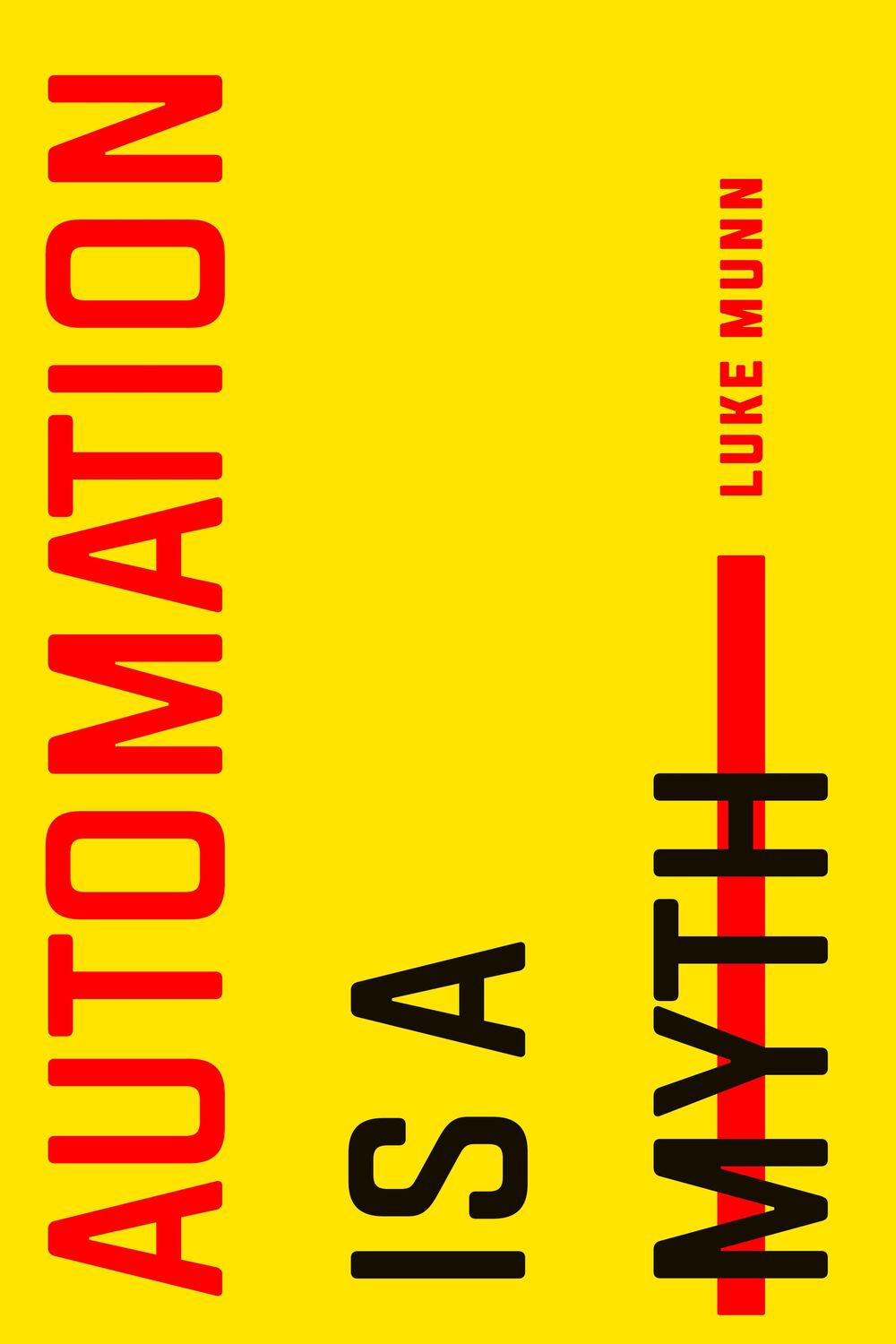 Cover: 9781503631427 | Automation Is a Myth | Luke Munn | Taschenbuch | Englisch | 2022