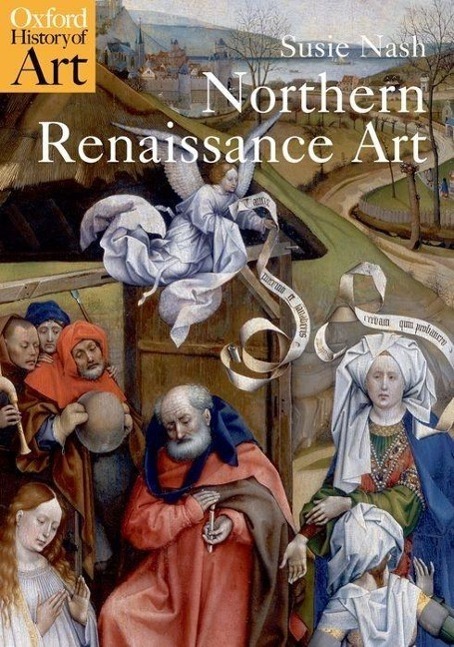Cover: 9780192842695 | Northern Renaissance Art | Susie Nash | Taschenbuch | Englisch | 2008
