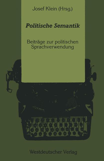 Cover: 9783531120508 | Politische Semantik | Josef Klein | Taschenbuch | Paperback | Deutsch