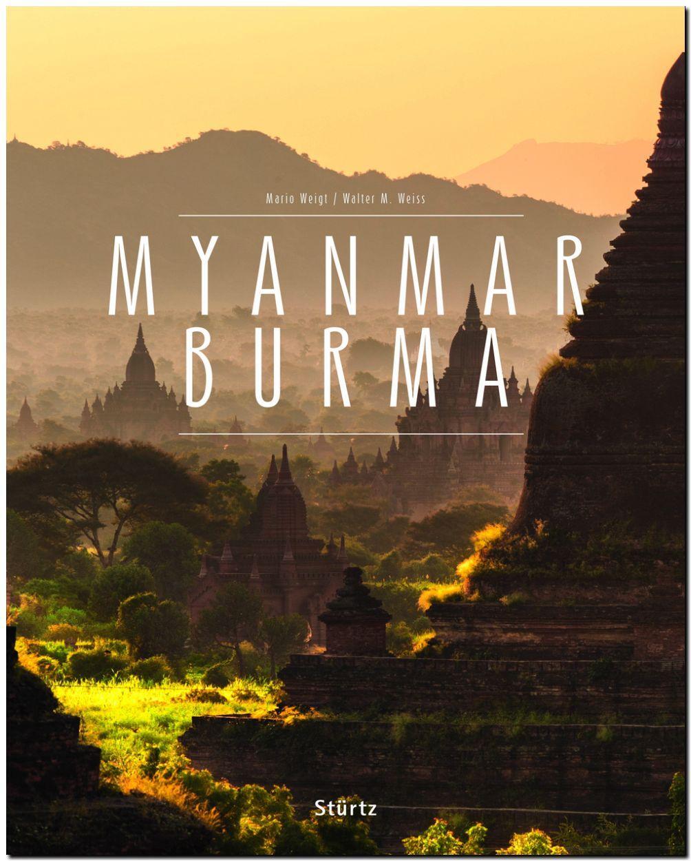 Cover: 9783800348190 | MYANMAR BURMA | Walter M. Weiss | Buch | Premium | Schuber | 224 S.