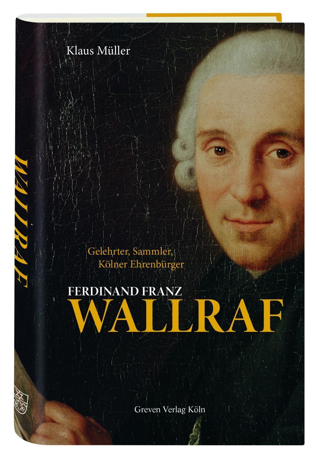 Cover: 9783774306806 | Ferdinand Franz Wallraf | Klaus Müller | Buch | 144 S. | Deutsch