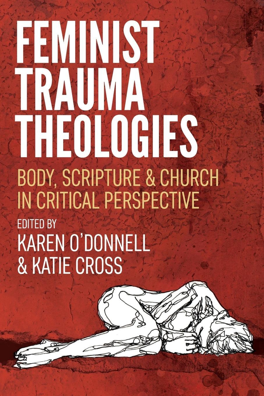 Cover: 9780334058724 | Feminist Trauma Theologies | Karen O'Donnell | Taschenbuch | Paperback