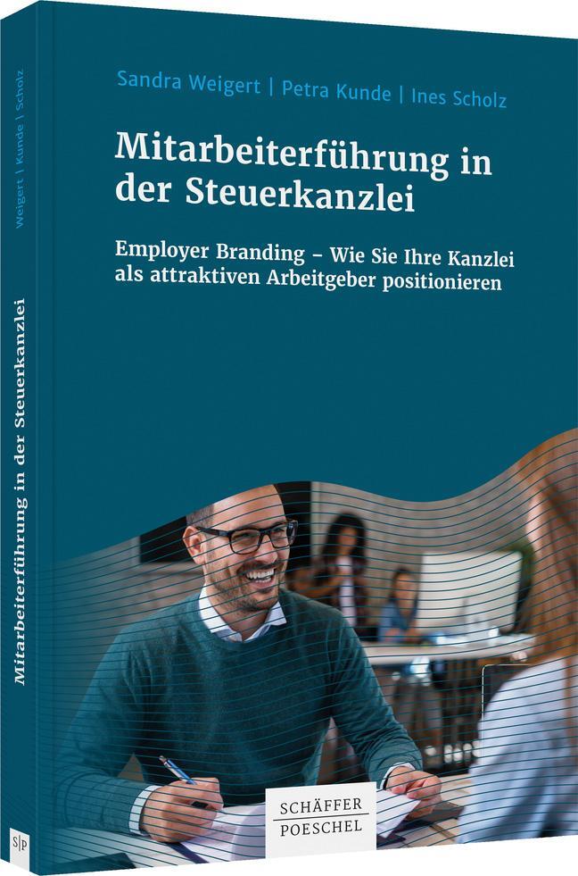 Cover: 9783791049342 | Mitarbeiterführung in der Steuerkanzlei | Sandra Weigert (u. a.)