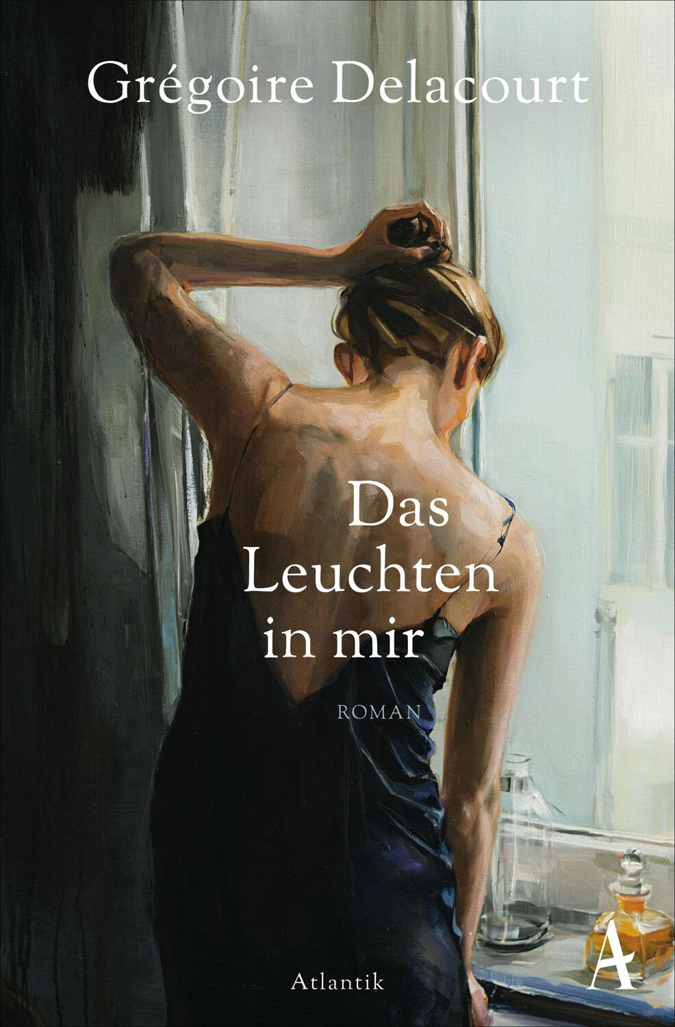 Cover: 9783455006704 | Das Leuchten in mir | Grégoire Delacourt | Taschenbuch | Deutsch