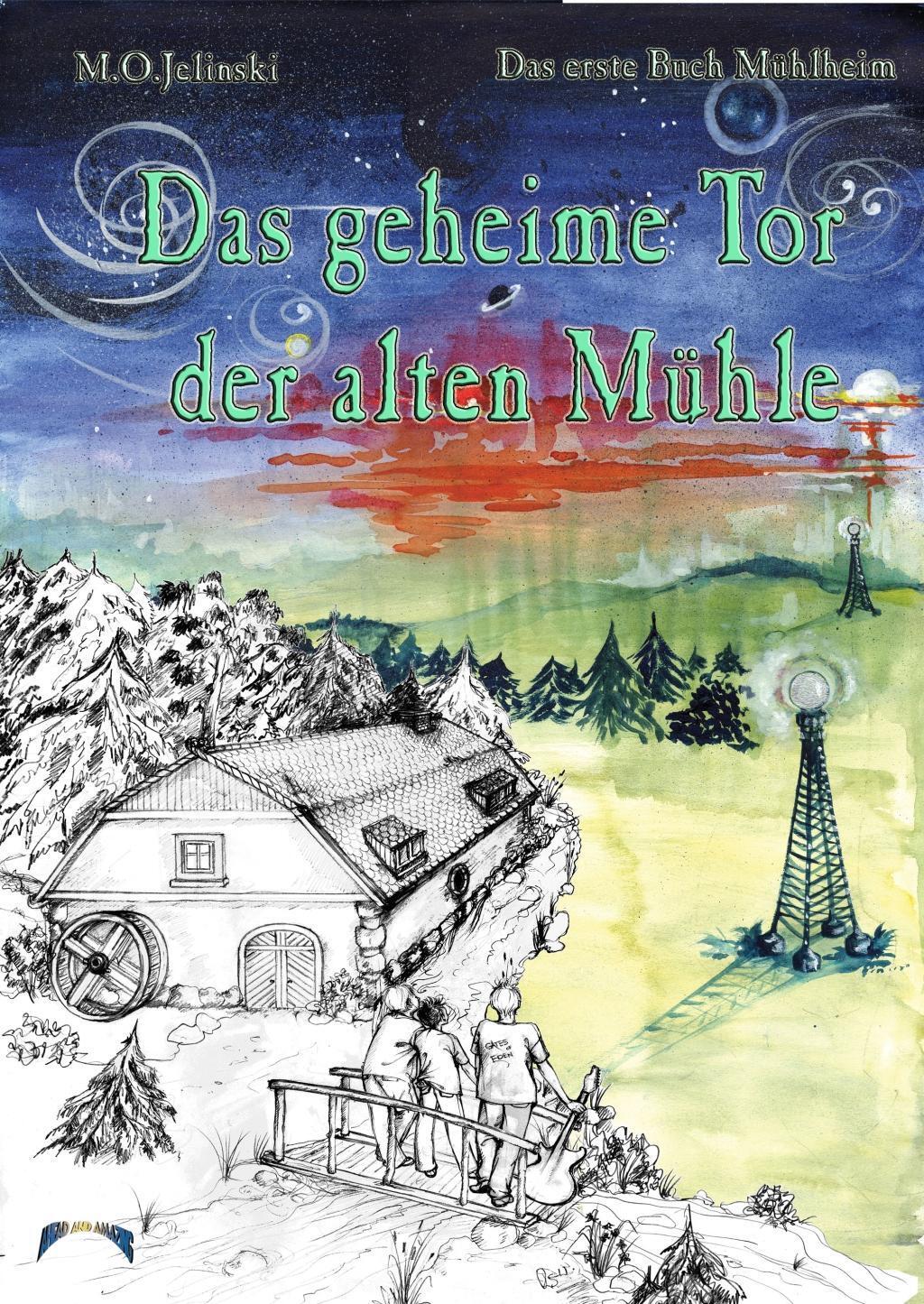 Cover: 9783933305558 | Das geheime Tor der alten Mühle | M O Jelinski | Taschenbuch | 266 S.