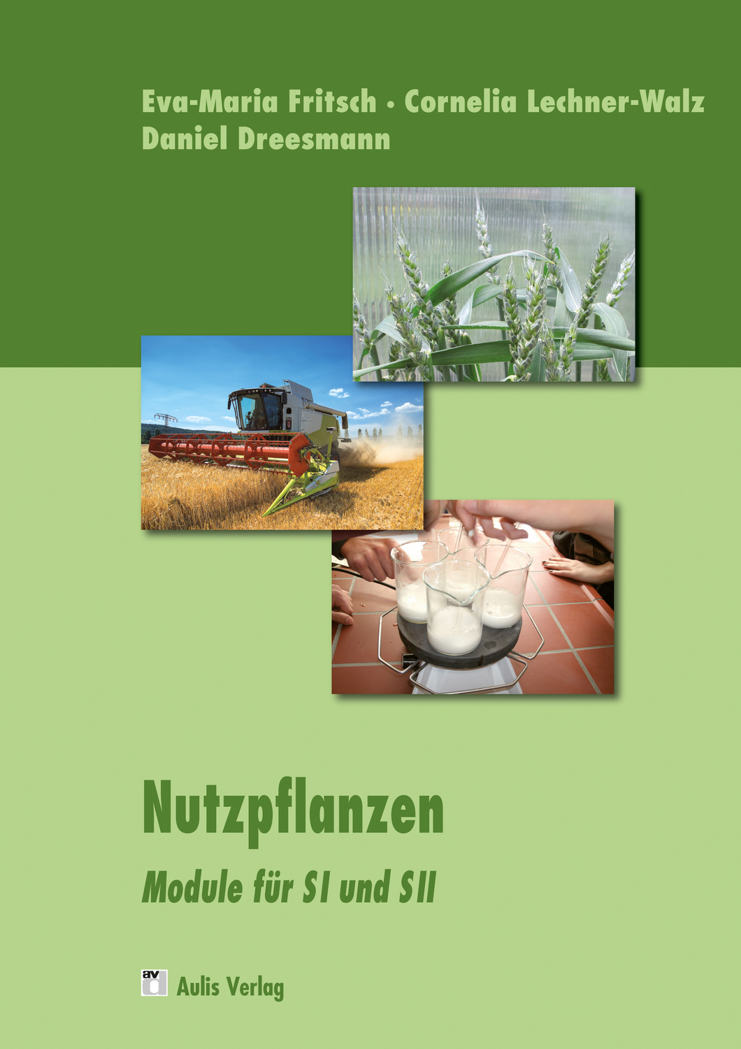 Cover: 9783761429358 | Nutzpflanzen in Aktion | Eva-Maria Fritsch (u. a.) | Deutsch | 2017