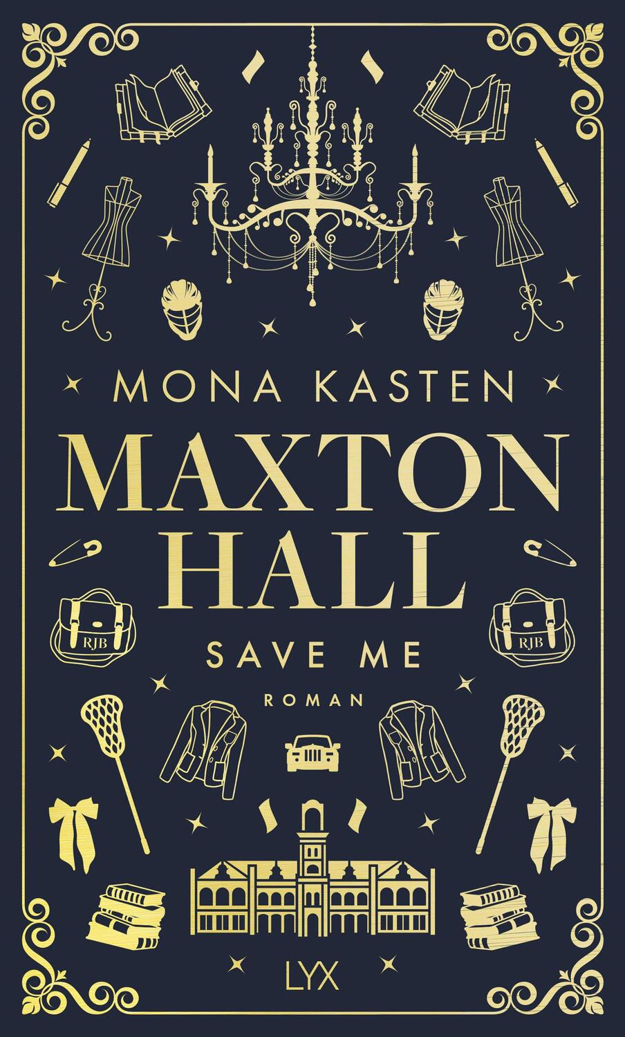 Cover: 9783736323001 | Save Me: Special Edition | Mona Kasten | Buch | Maxton Hall Reihe
