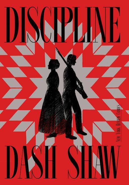 Cover: 9781681375694 | Discipline | Dash Shaw | Taschenbuch | Einband - flex.(Paperback)