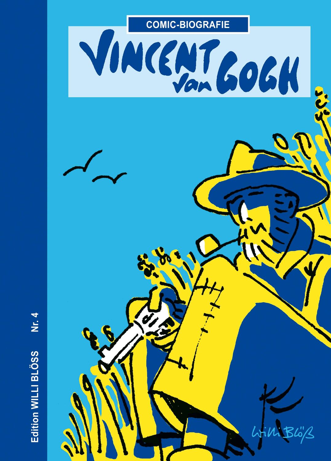 Cover: 9783939233879 | Vincent van Gogh | Willi Blöss | Buch | Deutsch | 2015 | agiro verlag