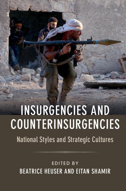 Cover: 9781316501009 | Insurgencies and Counterinsurgencies | Beatrice Heuser (u. a.) | Buch