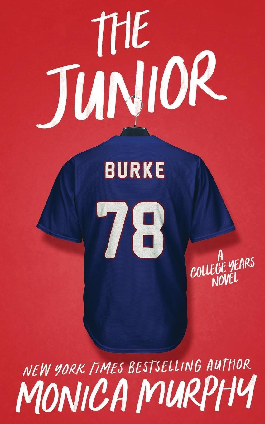 Cover: 9781945522338 | The Junior | Monica Murphy | Taschenbuch | Paperback | Englisch | 2022