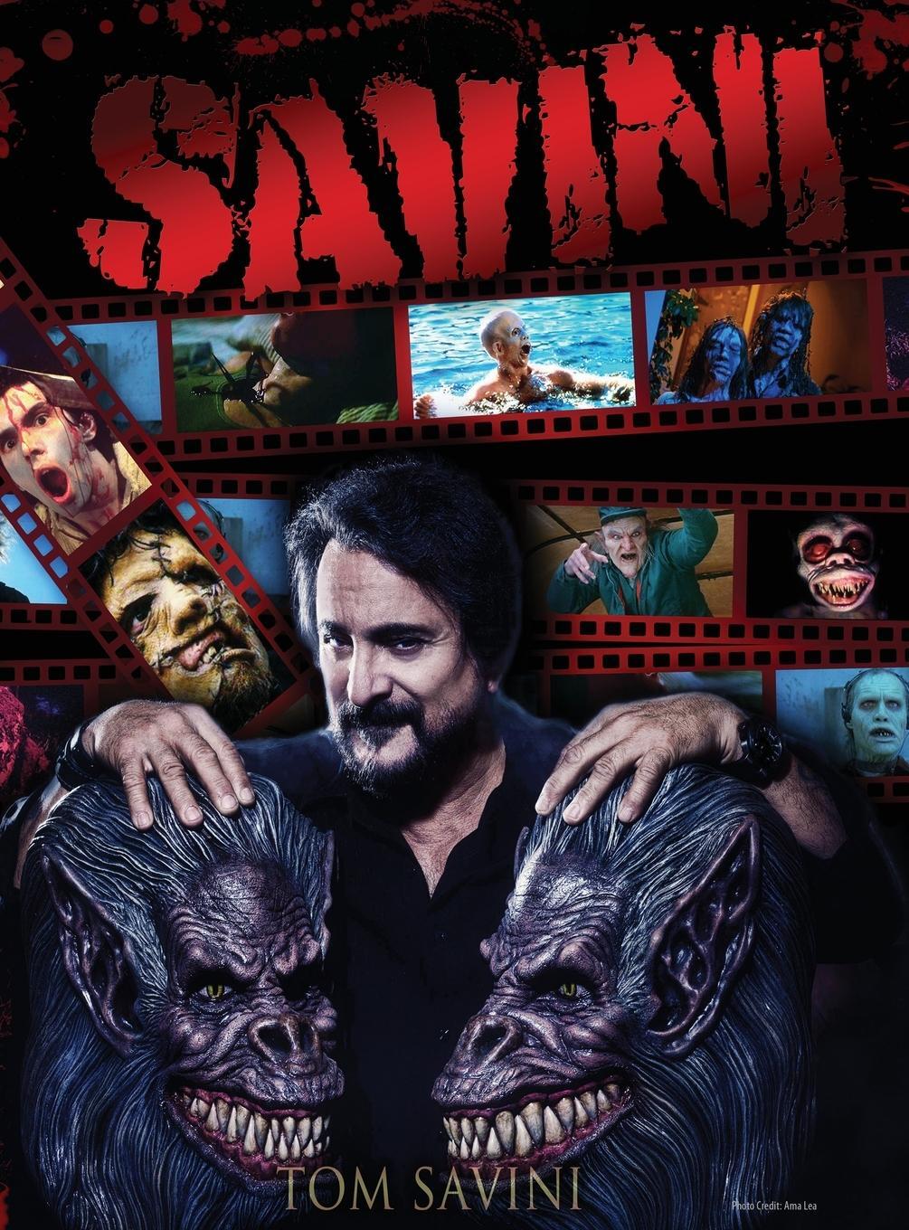 Cover: 9781943201303 | Savini | The Biography | Tom Savini | Buch | Englisch | 2019