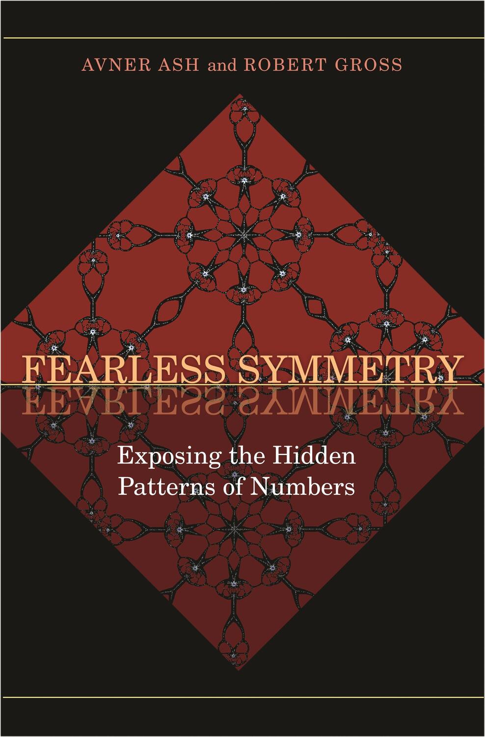 Cover: 9780691138718 | Fearless Symmetry | Avner Ash (u. a.) | Taschenbuch | Englisch | 2008