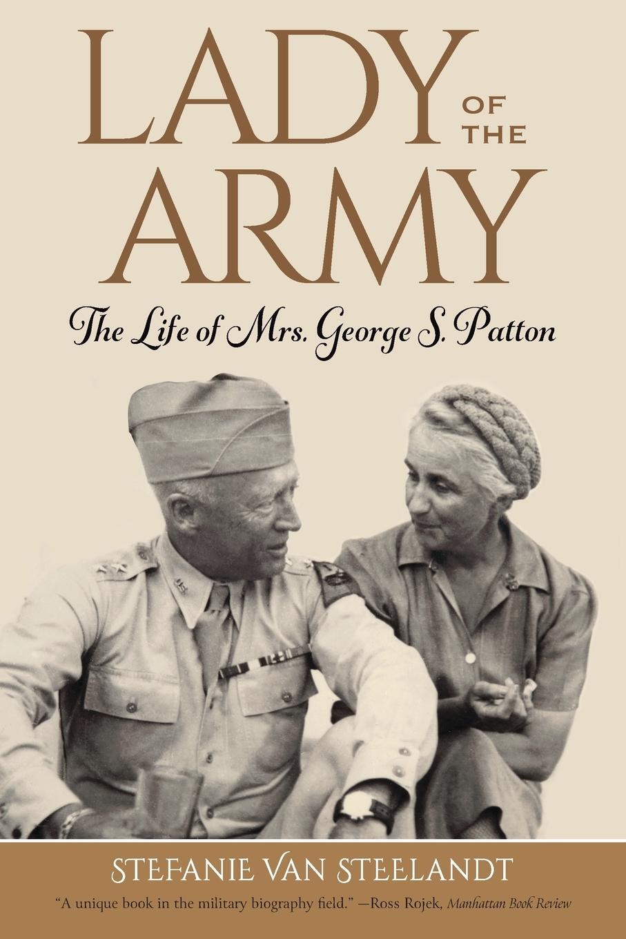 Cover: 9798986928029 | Lady of the Army | The Life of Mrs. George S. Patton | Steelandt