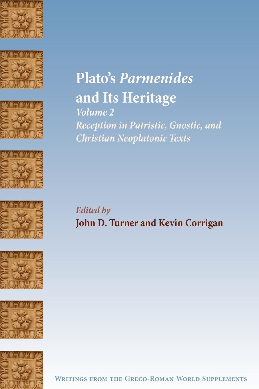 Cover: 9781589834507 | Plato's Parmenides and Its Heritage | John D. Turner (u. a.) | Buch