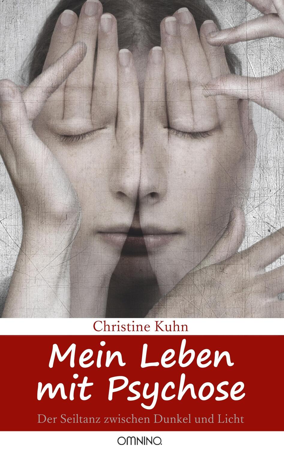 Cover: 9783958940161 | Mein Leben mit Psychose | Der Seiltanz zwischen Dunkel und Licht