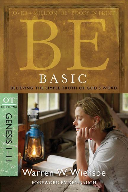 Cover: 9781434766359 | Be Basic | Believing the Simple Truth of God's Word, Genesis 1-11