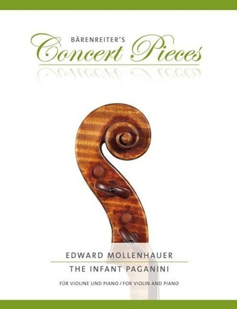 Cover: 9790006559732 | The Infant Paganini for Violin and Piano | Edward Mollenhauer | Buch