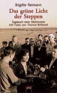 Cover: 9783746615349 | Das grüne Licht der Steppen | Brigitte Reimann | Taschenbuch | 175 S.