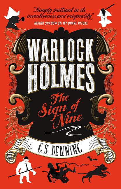 Cover: 9781785659362 | Warlock Holmes - The Sign of Nine | G S Denning | Taschenbuch | 2019