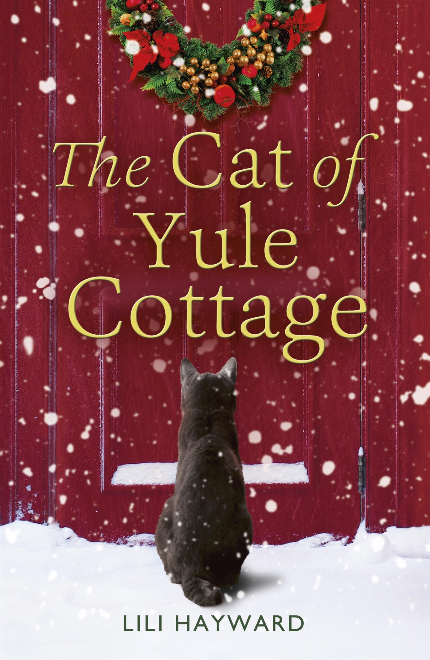 Cover: 9781473648333 | The Cat of Yule Cottage | Lili Hayward | Kartoniert / Broschiert