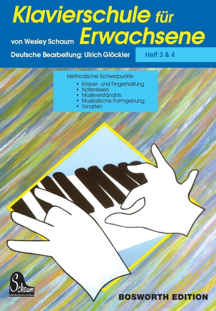Cover: 9783865434623 | Klavierschule für Erwachsene. H.3+4 | Wesley Schaum | Taschenbuch