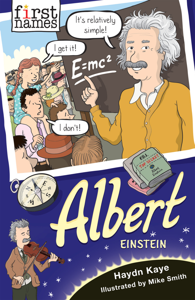 Cover: 9781788450775 | First Names: Albert (Einstein) | Haydn Kaye | Taschenbuch | Englisch