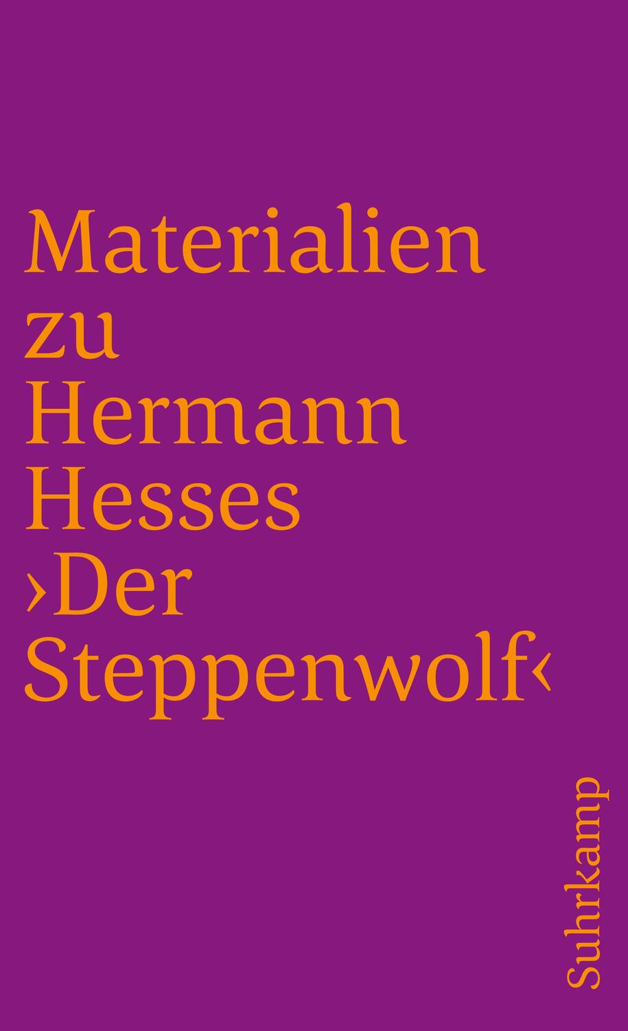 Cover: 9783518365533 | Materialien zu Hermann Hesses 'Der Steppenwolf' | Hermann Hesse | Buch