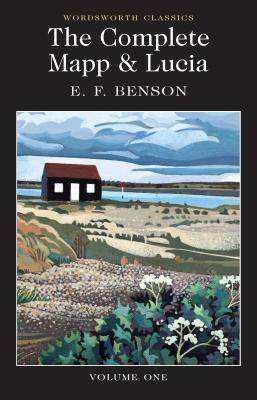 Cover: 9781840226737 | The Complete Mapp &amp; Lucia | Volume One | E. F. Benson | Taschenbuch