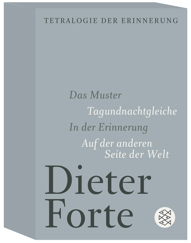 Cover: 9783596187386 | Tetralogie der Erinnerung, 4 Bde. | Dieter Forte | Taschenbuch | 2010