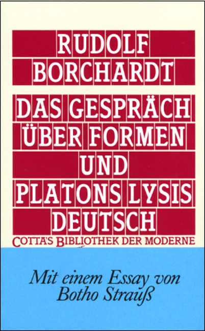 Cover: 9783608955118 | Das Gespräch über Formen und Platons Lysis deutsch (Cotta's...